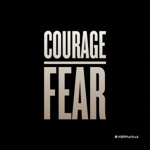 courage over fear