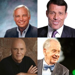 Jack Canfield, Tony Robbins, Zig Zigler, Wayne Dryer